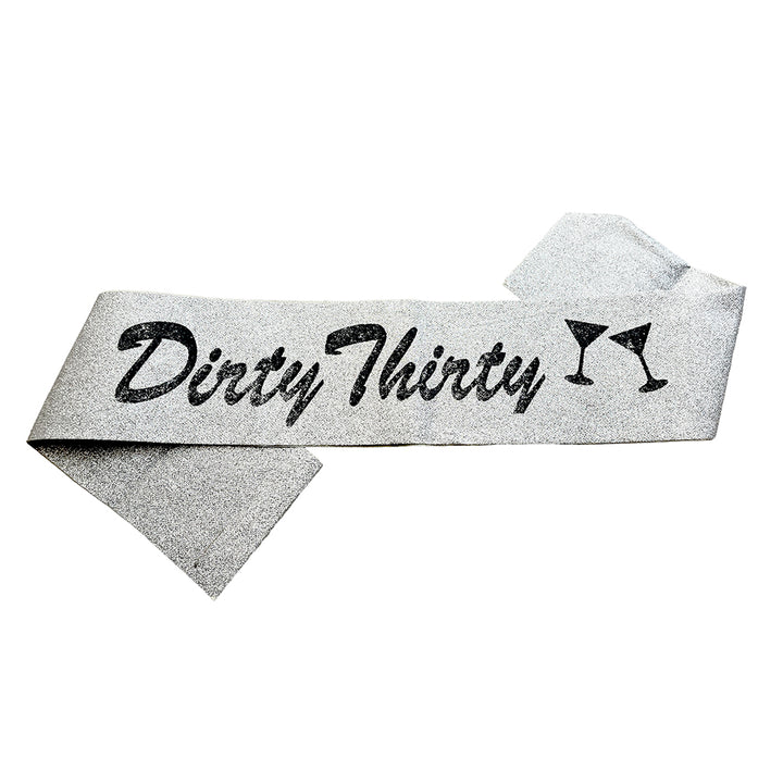 Dirty Thirty Glitter Sash-Party wholesale hub